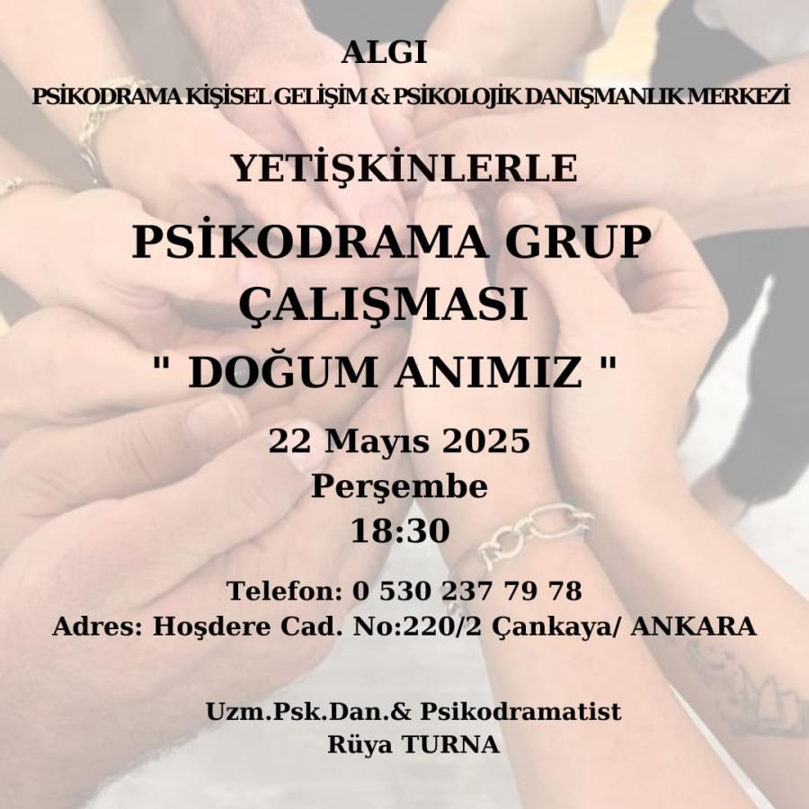 PSİKODRAMA GRUP ÇALIŞMASI