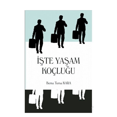 İşte Yaşam Koçluğu